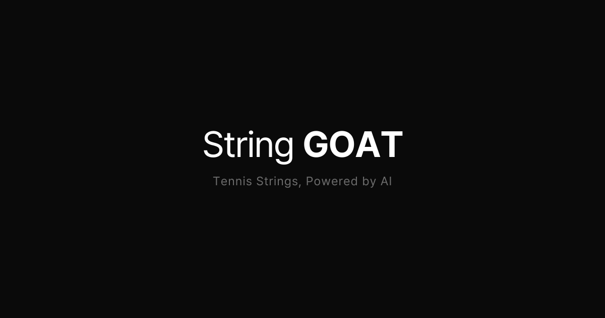 String GOAT - Tennis Strings, Powered by AI